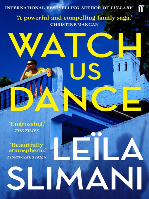 Title details for Watch Us Dance by Leïla Slimani - Wait list